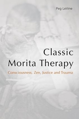 Classic Morita Therapy - Peg LeVine