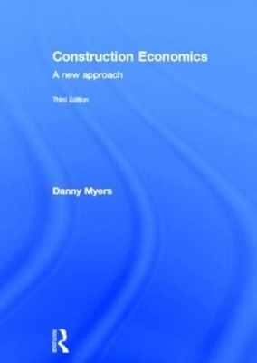 Construction Economics - Danny Myers