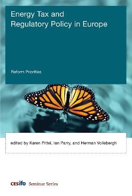 Energy Tax and Regulatory Policy in Europe - 