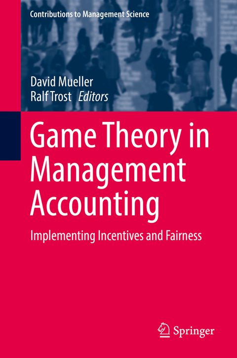 Game Theory in Management Accounting - 