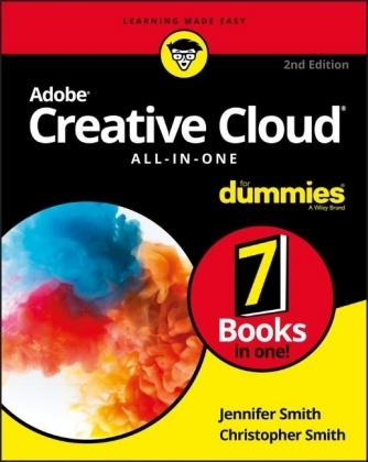 Adobe Creative Cloud All–in–One For Dummies - Jennifer Smith, Christopher Smith