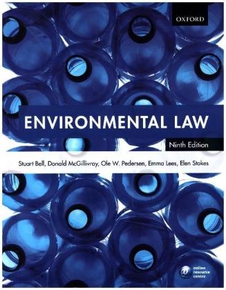 Environmental Law - Stuart Bell, Donald McGillivray, Ole Pedersen, Emma Lees, Elen Stokes