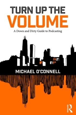 Turn Up the Volume - Michael O'Connell