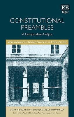 Constitutional Preambles - Wim Voermans, Maarten Stremler, Paul Cliteur