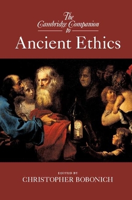 The Cambridge Companion to Ancient Ethics - 