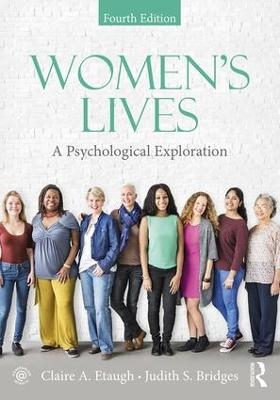 Women's Lives - Claire A. Etaugh, Judith S. Bridges