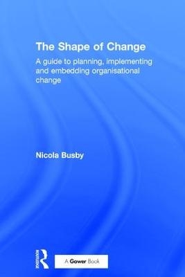 The Shape of Change - Nicola Busby