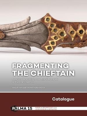 Fragmenting the Chieftain – Catalogue - Sasja Van der Vaart-Verschoof