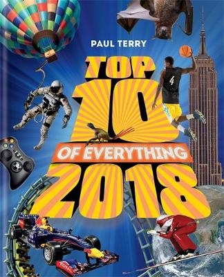 Top 10 of Everything 2018 - Paul Terry