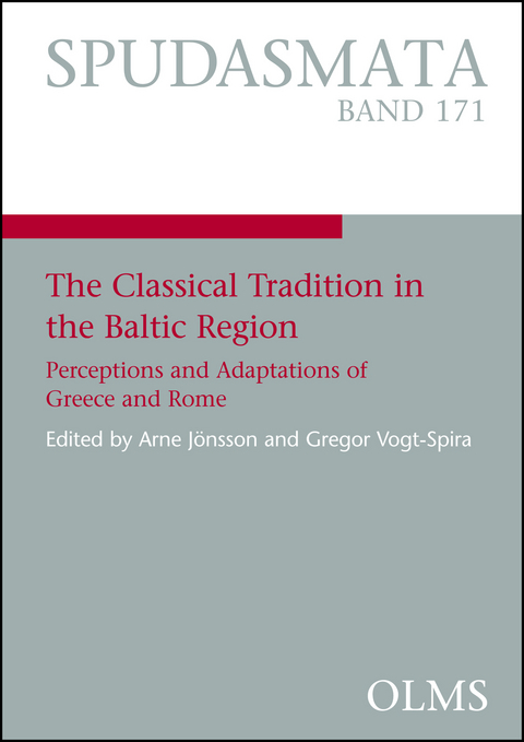 The Classical Tradition in the Baltic Region - 