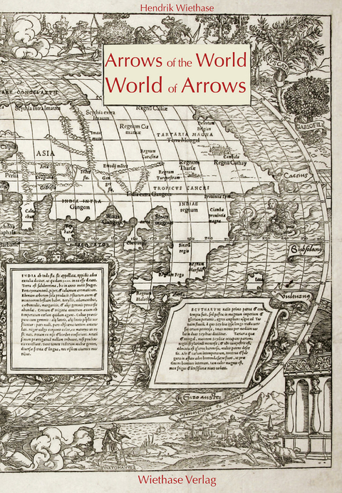 The World of Arrows - Arrows of the World - Hendrik Wiethase