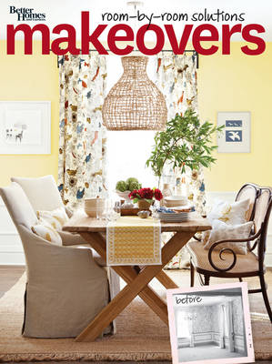 Makeovers -  Better Homes &  Gardens