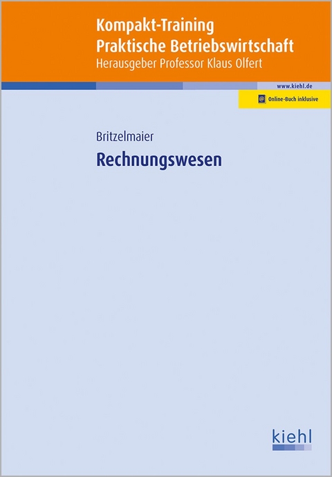 Kompakt-Training Rechnungswesen - Bernd Britzelmaier