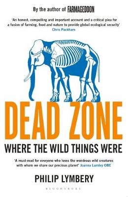 Dead Zone - Philip Lymbery