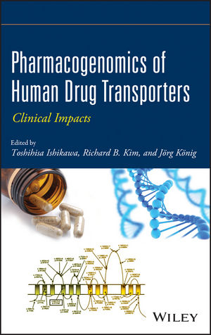 Pharmacogenomics of Human Drug Transporters - Toshihisa Ishikawa, Richard B. Kim, Jörg König