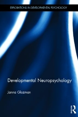 Developmental Neuropsychology - Janna Glozman