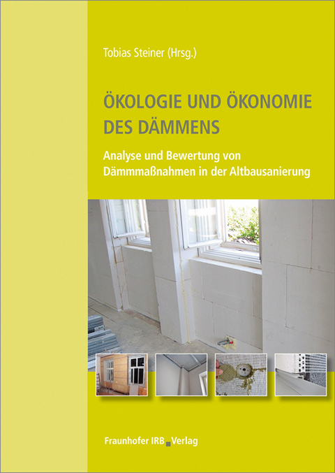 Ökologie und Ökonomie des Dämmens - 