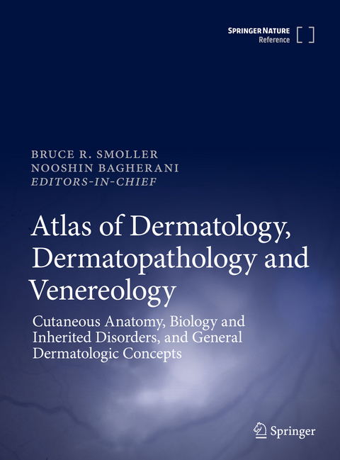 Atlas of Dermatology, Dermatopathology and Venereology - 