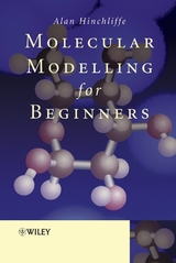 Molecular Modelling for Beginners -  Alan Hinchliffe