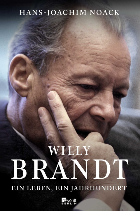 Willy Brandt - Hans-Joachim Noack