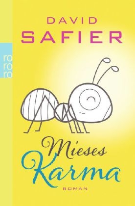 Mieses Karma - David Safier