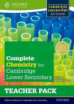 Complete Chemistry for Cambridge Lower Secondary Teacher Pack (First Edition) - Philippa Gardom Hulme