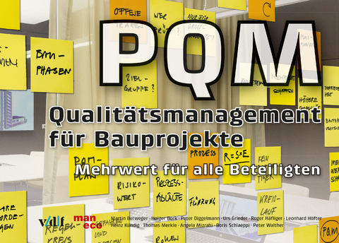 PQM - Qualitätsmanagement für Bauprojekte - 