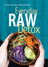 Everyday Raw Detox - Kenney Matthew, Meredith Baird