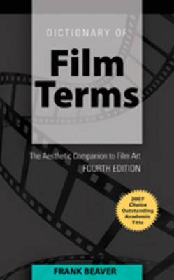 Dictionary of Film Terms - Frank Beaver