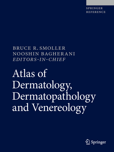 Atlas of Dermatology, Dermatopathology and Venereology - 