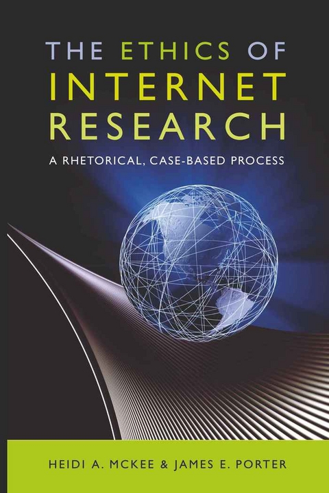 The Ethics of Internet Research - James E. Porter, Heidi McKee