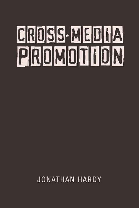 Cross-Media Promotion - Jonathan Hardy