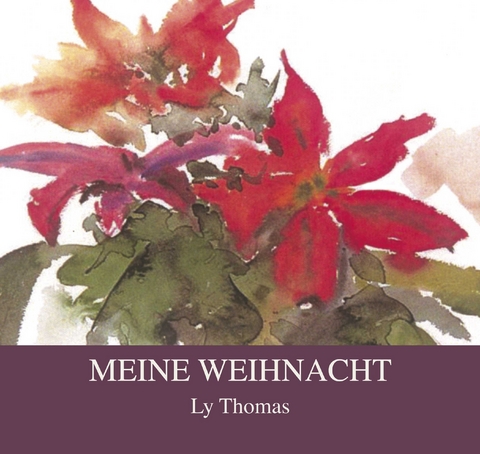 Meine Weihnacht - Ly Thomas