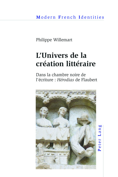 L'Univers de la Creation Litteraire - Philippe Willemart