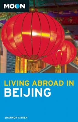 Moon Living Abroad in Beijing - Shannon Aitken