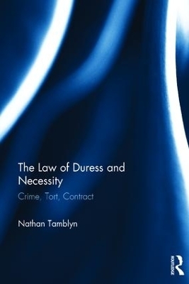 The Law of Duress and Necessity - Nathan Tamblyn