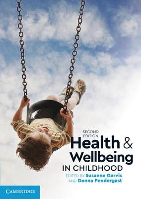 Health and Wellbeing in Childhood - 