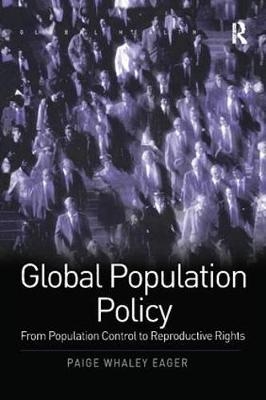 Global Population Policy - Paige Whaley Eager