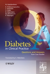 Diabetes in Clinical Practice -  Evanthia Diakoumopoulou,  Ionnis Ioannidis,  Nikolaos Katsilambros,  Stavros Liatis,  Konstantinos Makrilakis,  Nicholas Tentolouris,  Panagiotis Tsapogas