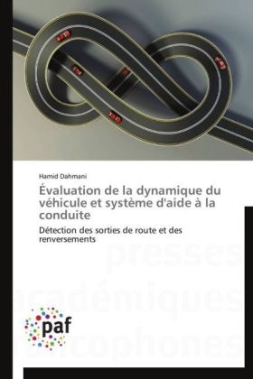 Évaluation de la dynamique du véhicule et système d'aide à la conduite - Hamid Dahmani