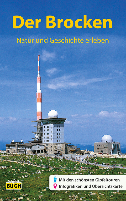 Der Brocken - Thorsten Schmidt, Jürgen Korsch