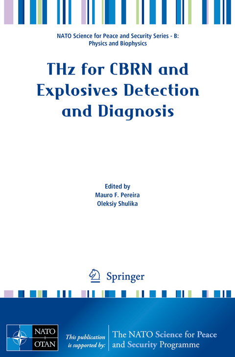 THz for CBRN and Explosives Detection and Diagnosis - 