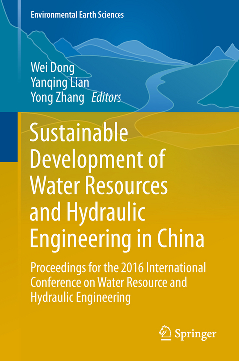 Sustainable Development of Water Resources and Hydraulic Engineering in China - 