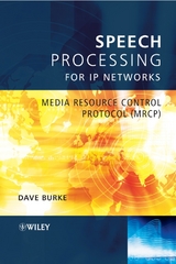 Speech Processing for IP Networks -  David Burke