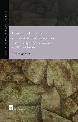 Common Interests in International Litigation - Claire Buggenhoudt