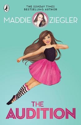 The Audition - Maddie Ziegler