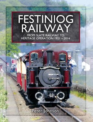 Festiniog Railway - Peter Johnson