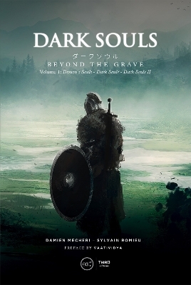 Dark Souls: Beyond the Grave - Volume 1 - Val©rie Precigout, Sylvain Romieu, Mehdi El Kanafi