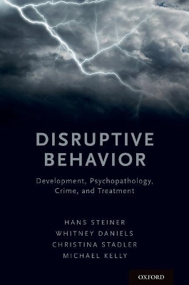 Disruptive Behavior - Hans Steiner, Whitney Daniels, Christina Stadler, Michael Kelly