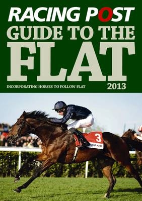 Racing Post Guide to the Flat - 